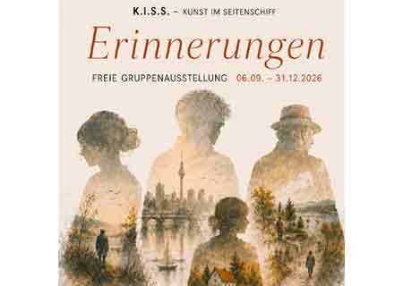 KUNSTKUNST IM SEITENSCHIFF -  *Erinnerungen*